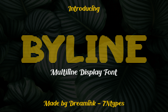 Byline: A Display Font That Adds Charm to Real Business Materials