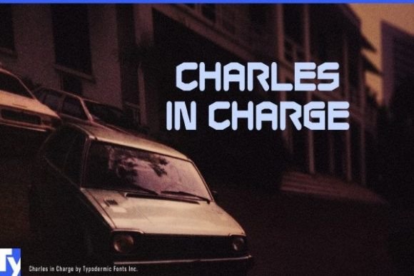 Charles in Charge: A Display Font That Commands Attention