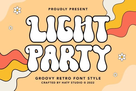 Light Party: A Groovy Retro Font That Makes Your Headlines Pop
