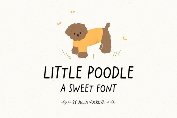 Little Poodle: A Playful Display Font That Feels Like It Belongs