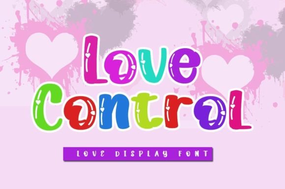 Love Control: A Fresh, Elegant Display Font for Joyful Branding