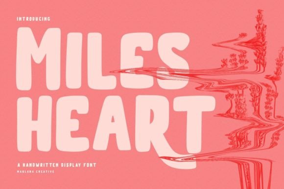 Milesheart: A Handwritten Display Font That Makes Your Brand Feel Human