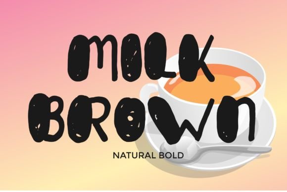 Milk Brown: A Bold Handwritten Display Font That Stands Out
