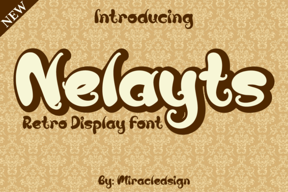 Nelayts: A Bold Retro Display Font for Handmade Charm