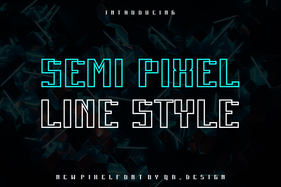 Semi Pixel Line: A Bold, Modern Display Font for Real Branding