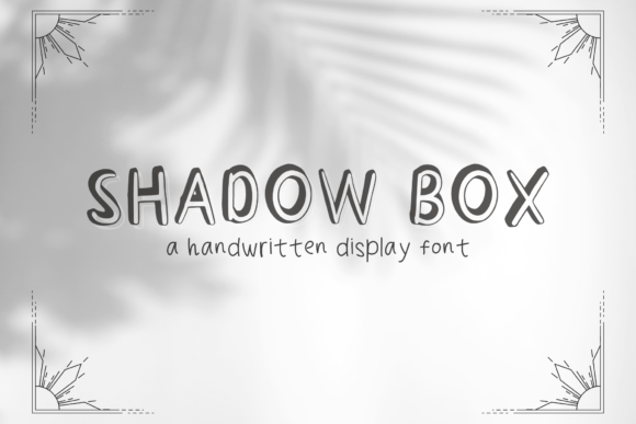 Shadow Box: A Handwritten Display Font for Digital Branding