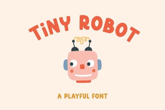 Tiny Robot: A Handwritten Display Font That Feels Like a Smile