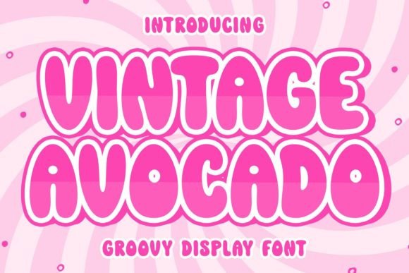 Vintage Avocado: A Groovy Display Font for Warm, Human-Centered Web Design